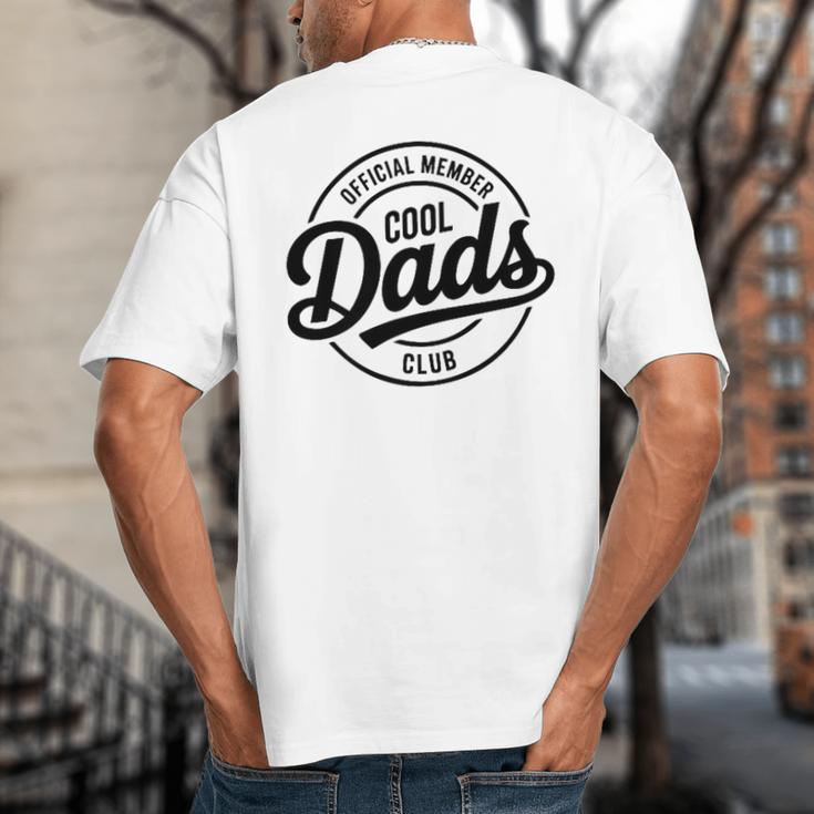 Cool Dads Club Father's Day From Daughter Son Best Dad Ever Big And Tall Men's T-Shirt Back Print