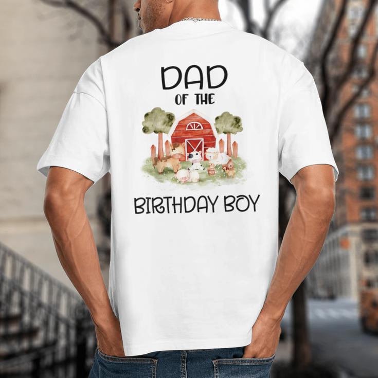Dad Of The Birthday For Boy Barnyard Farm Animals Party Big And Tall Men's T-Shirt Back Print