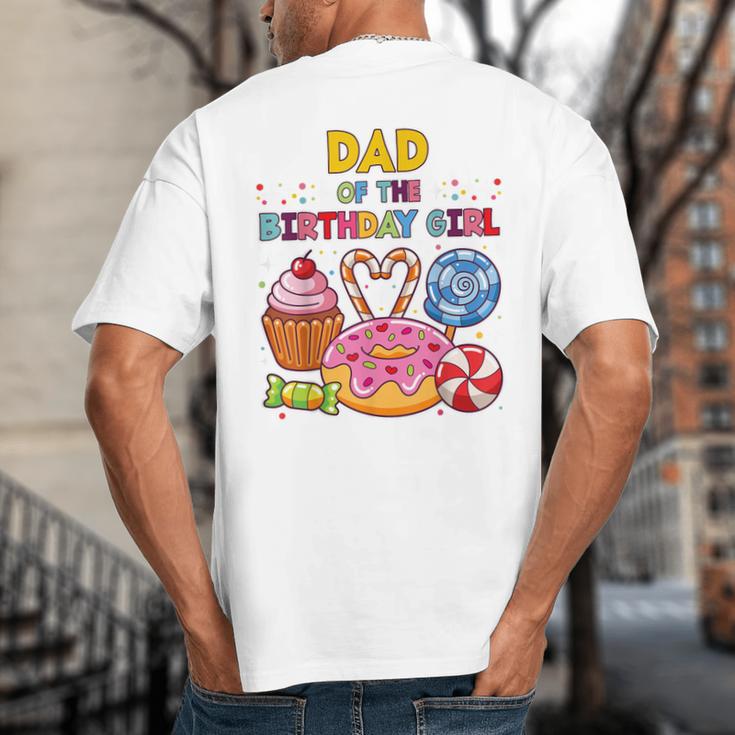 Dad Of The Birthday Girl Candyland Colorful Lollipop Party Big And Tall Men's T-Shirt Back Print Dad Of The Birthday Girl Candyland Colorful Lollipop Party Big And Tall Men's T-Shirt Back Print