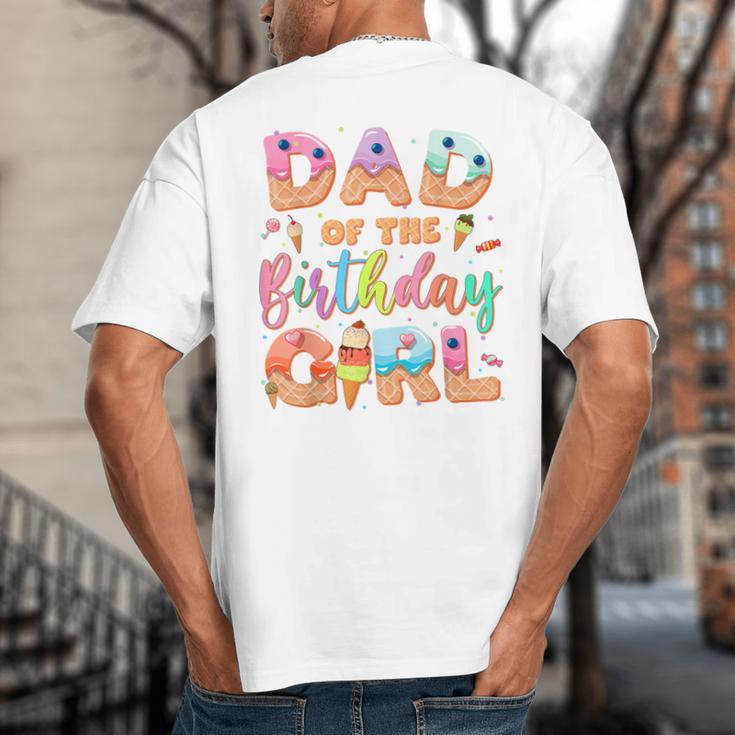 Dad Of The Birthday Ice Cream Family Matching Party Big And Tall Men's T-Shirt Back Print
