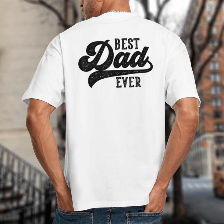 Dad From Kids Best Dad Ever Father's Day Big And Tall Men's T-Shirt Back Print