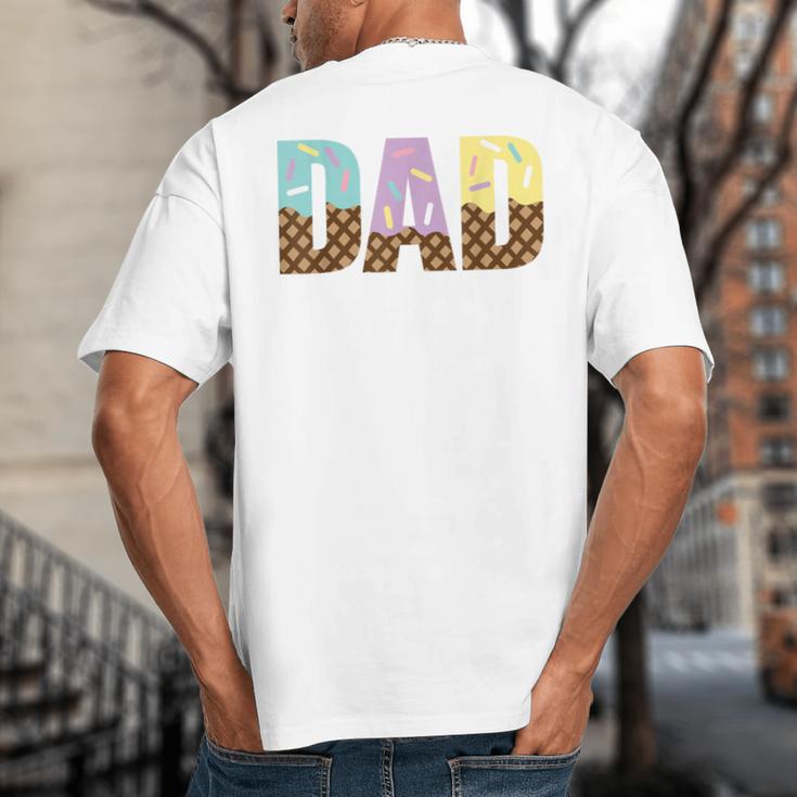 Dad Of The Sweet One Ice Cream 1st First Family Father's Day Big And Tall Men's T-Shirt Back Print
