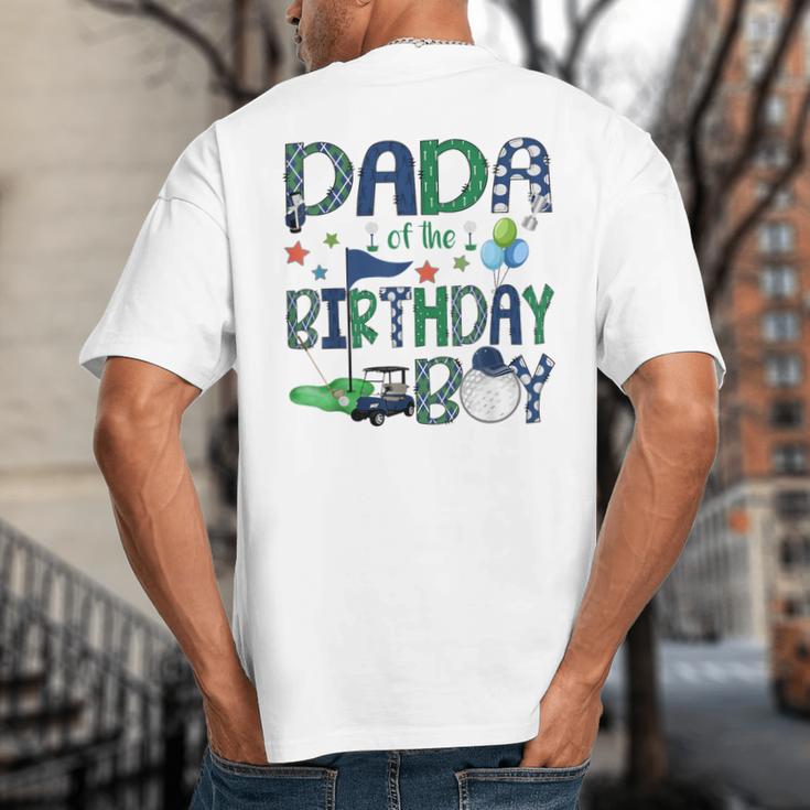 Dada Of The Birthday Boy Hole In One Golf Lover Big And Tall Men's T-Shirt Back Print