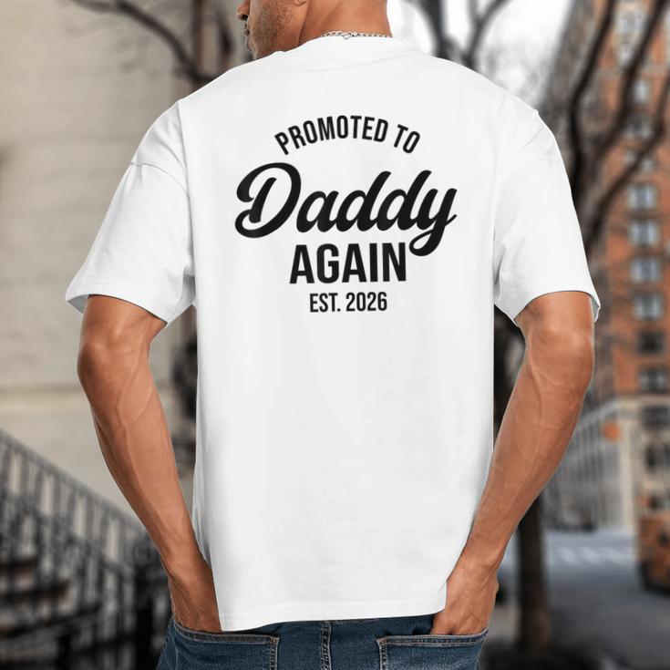 Daddy Again 2026 Promoted To Daddy Again 2026 Dad Again Big And Tall Men's T-Shirt Back Print Daddy Again 2026 Promoted To Daddy Again 2026 Dad Again Big And Tall Men's T-Shirt Back Print