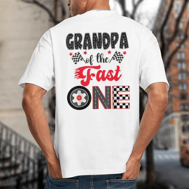 Grandpa Of The Fast One Car Racing Dad 1St Birthday Boy Big And Tall Men's T-Shirt Back Print Grandpa Of The Fast One Car Racing Dad 1St Birthday Boy Big And Tall Men's T-Shirt Back Print