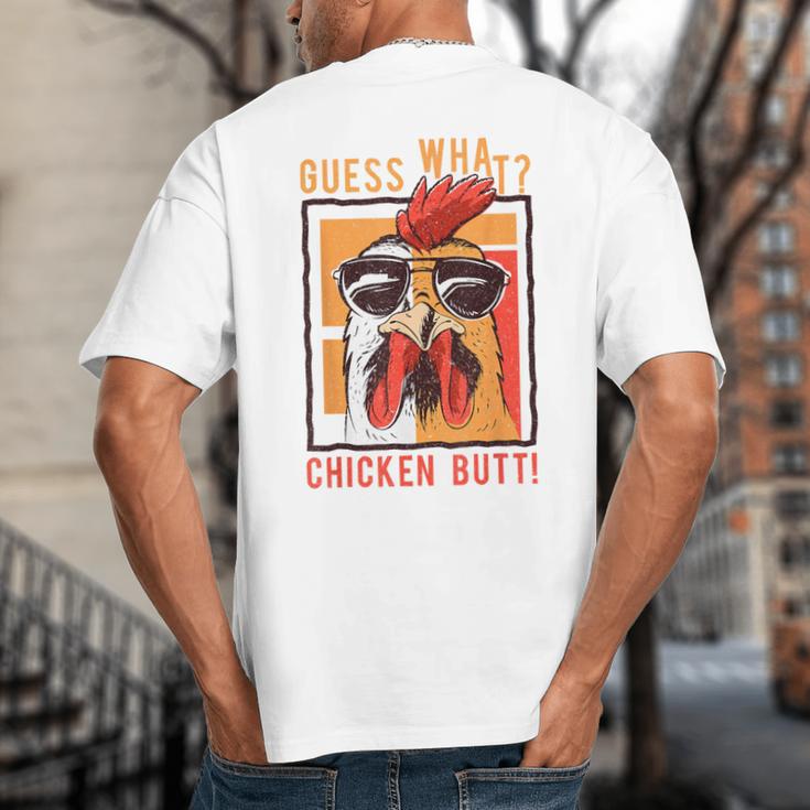 Guess What Chicken Butt DadSiblingsFriends Humor Small Big And Tall Men's T-Shirt Back Print