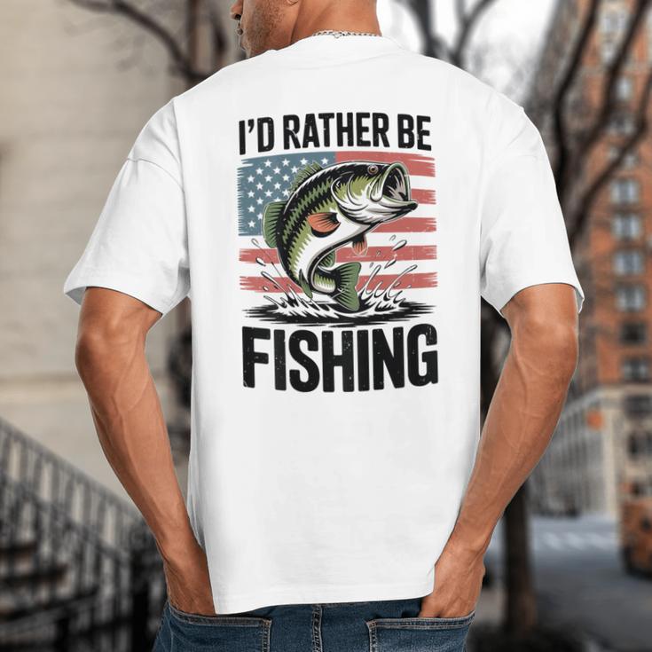 I'd Rather Be Fishing Bass Fish Dad Joke American Flag Big And Tall Men's T-Shirt Back Print