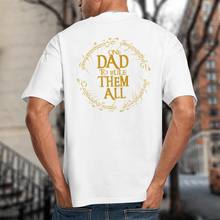 One Dad To Rule Them All Fantasy Nerd Dad Graphic Big And Tall Men's T-Shirt Back Print
