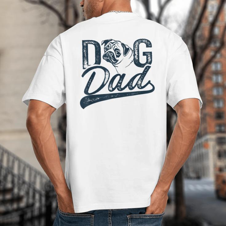 Pug Dog Dad Men Big And Tall Men's T-Shirt Back Print Pug Dog Dad Men Big And Tall Men's T-Shirt Back Print