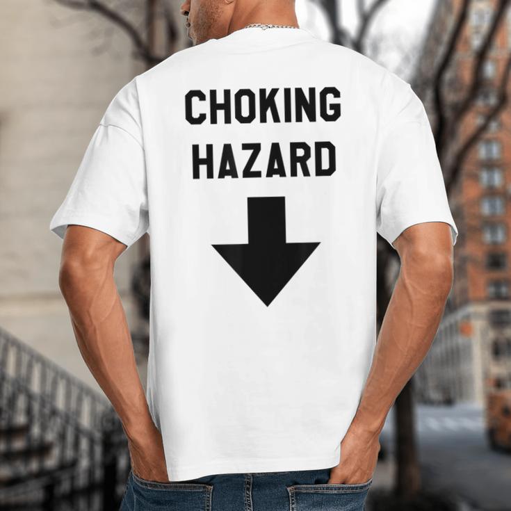 Viral And Internet Meme Crude Gag Apparel Choking Hazard Adult Dad Joke Big And Tall Men's T-Shirt Back Print Viral And Internet Meme Crude Gag Apparel Choking Hazard Adult Dad Joke Big And Tall Men's T-Shirt Back Print