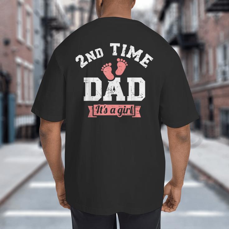 2nd Second Time Dad It's a Girl Gender Reveal Big And Tall Men's T-Shirt Back Print