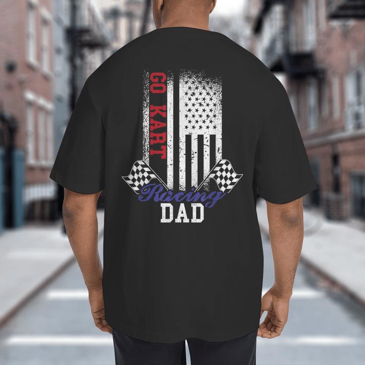American Flag Go Kart Racing Race Dad Flag Big And Tall Men's T-Shirt Back Print