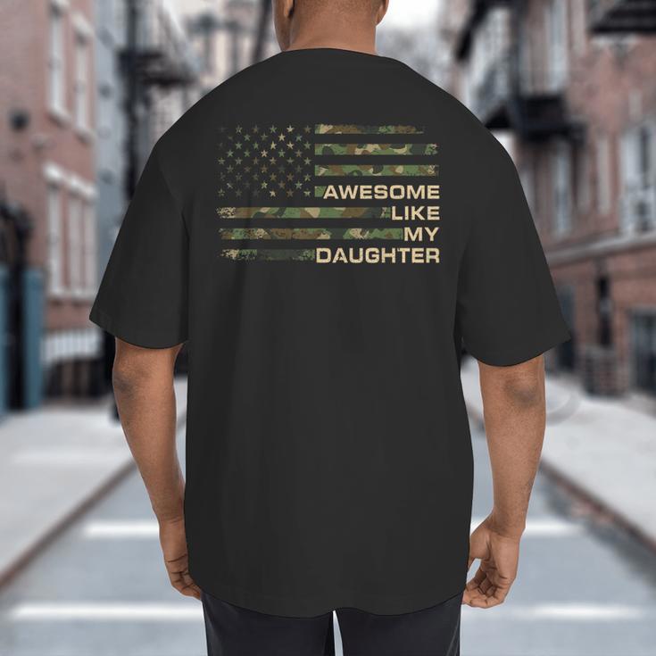 Awesome Like My Daughter Men Fathers Day American Flag Dad Big And Tall Men's T-Shirt Back Print Awesome Like My Daughter Men Fathers Day American Flag Dad Big And Tall Men's T-Shirt Back Print