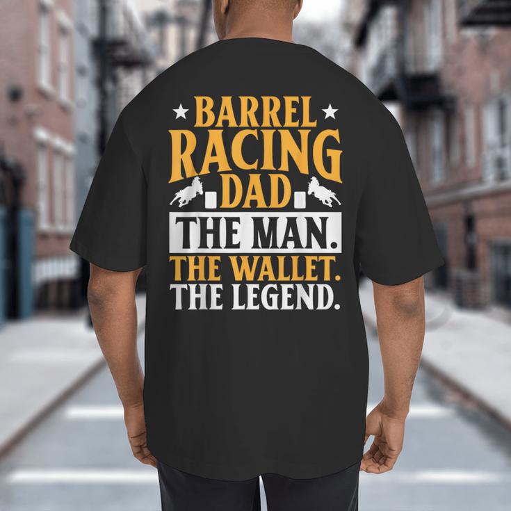 Barrel Racing Dad Horse Barrel Racer Big And Tall Men's T-Shirt Back Print