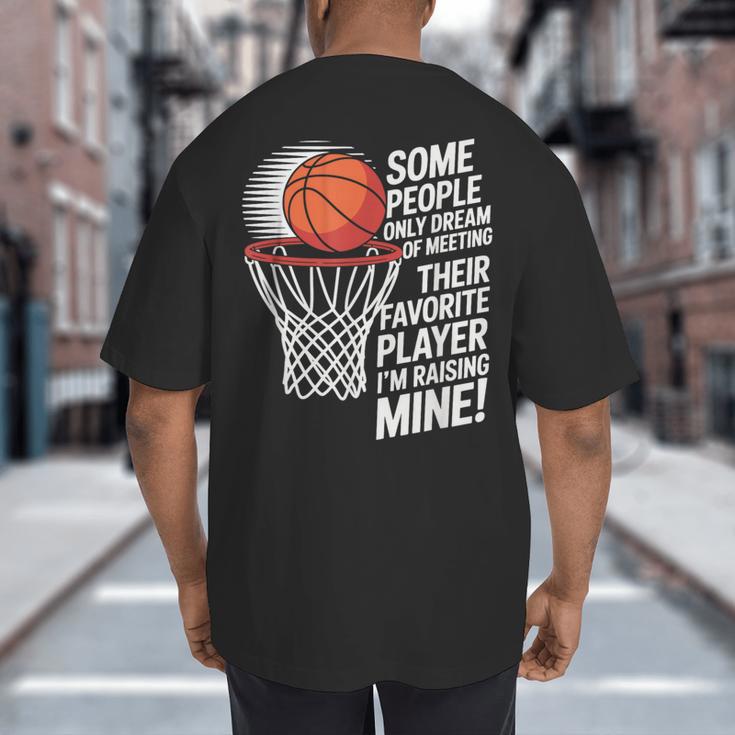 Basketball Mom Or Dad Basketball Parent Big And Tall Men's T-Shirt Back Print