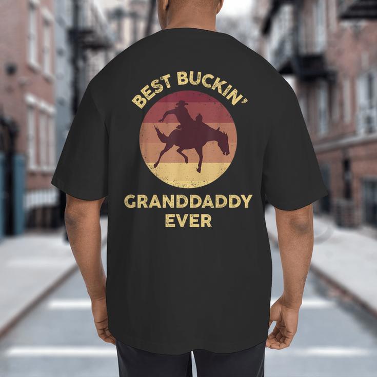Best Buckin' Granddaddy Western Rodeo Cowboy Bucking Horse Big And Tall Men's T-Shirt Back Print