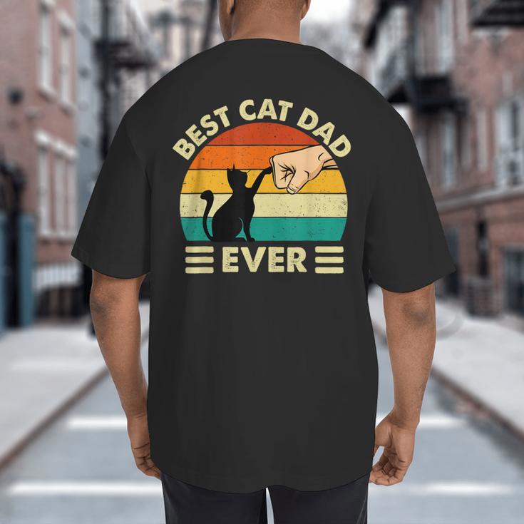 Best Cat Dad Ever Cat Lover Kitten Owner Kitty Big And Tall Men's T-Shirt Back Print Best Cat Dad Ever Cat Lover Kitten Owner Kitty Big And Tall Men's T-Shirt Back Print