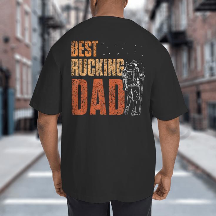 Best Rucking Dad Ruck Backpack Rucksack Workout Rucking Big And Tall Men's T-Shirt Back Print