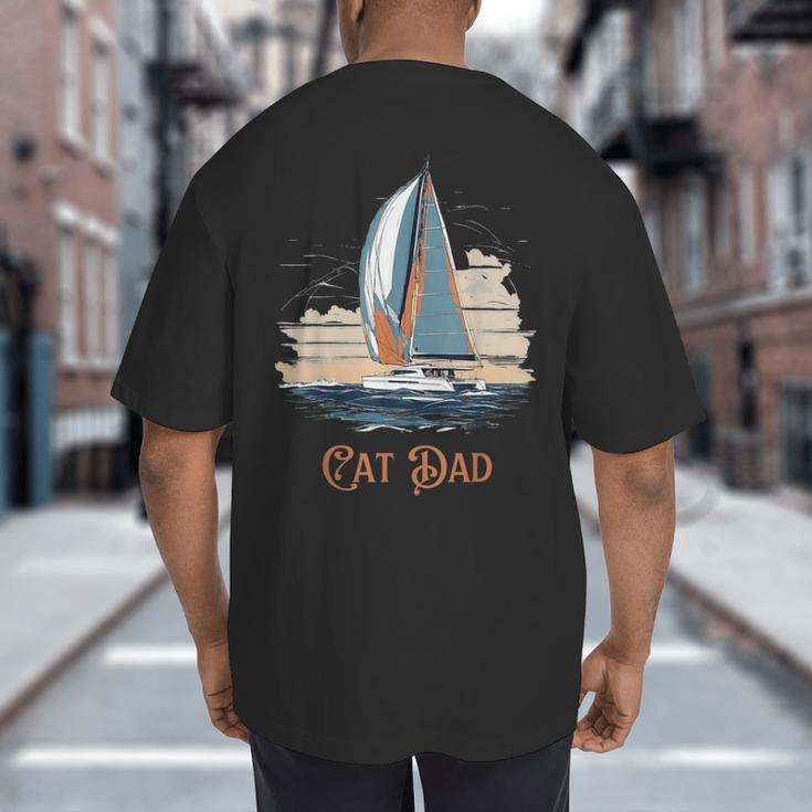 Cat Dad Vintage Catamaran Sailing Big And Tall Men's T-Shirt Back Print