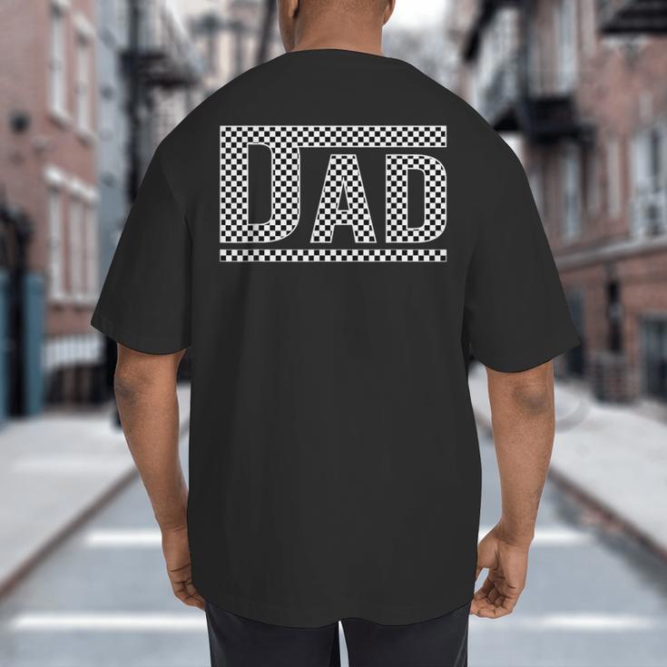 Checkered Dad Dad Father's Day Big And Tall Men's T-Shirt Back Print