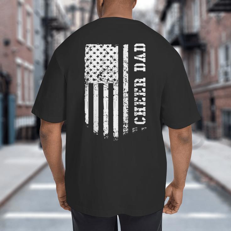Cheer Dad Cheerleading American Flag Fathers Day Cheerleader Big And Tall Men's T-Shirt Back Print