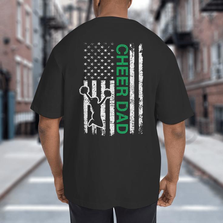 Cheer Dad Flag Green Cheerleading Big And Tall Men's T-Shirt Back Print Cheer Dad Flag Green Cheerleading Big And Tall Men's T-Shirt Back Print