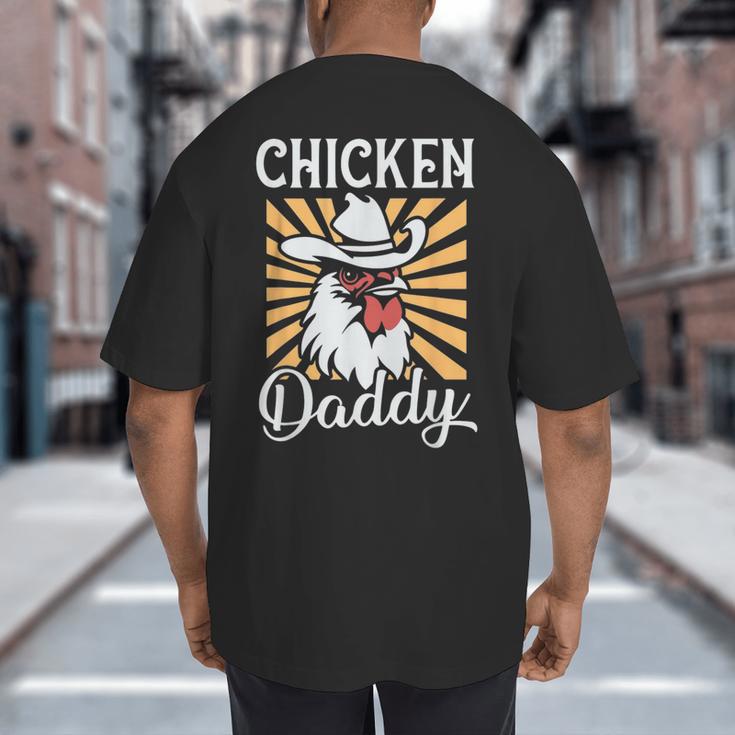 Chicken Daddy Vintage Poultry Farmer Fathers Day Big And Tall Men's T-Shirt Back Print