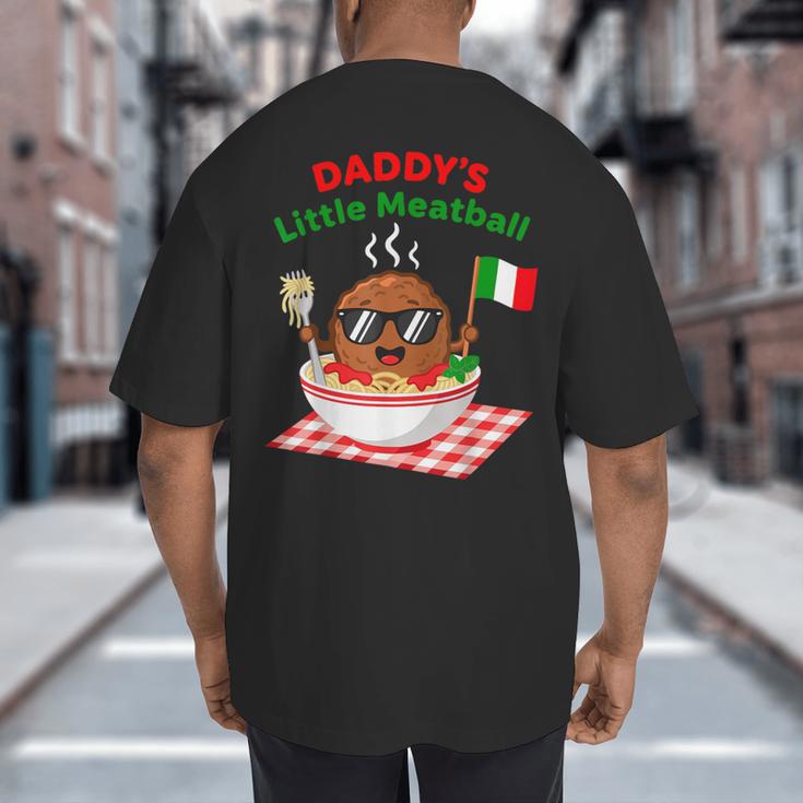 Couple Daddy's Little Meatball Italian Men Big And Tall Men's T-Shirt Back Print