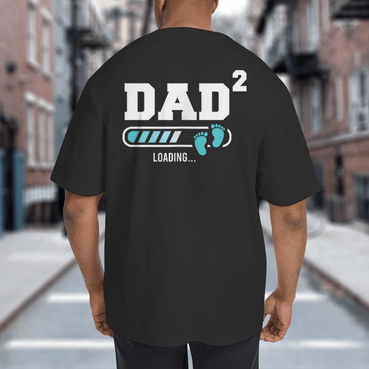 Dad 2 Second Time Dad Dad Of Two Big And Tall Men's T-Shirt Back Print Dad 2 Second Time Dad Dad Of Two Big And Tall Men's T-Shirt Back Print