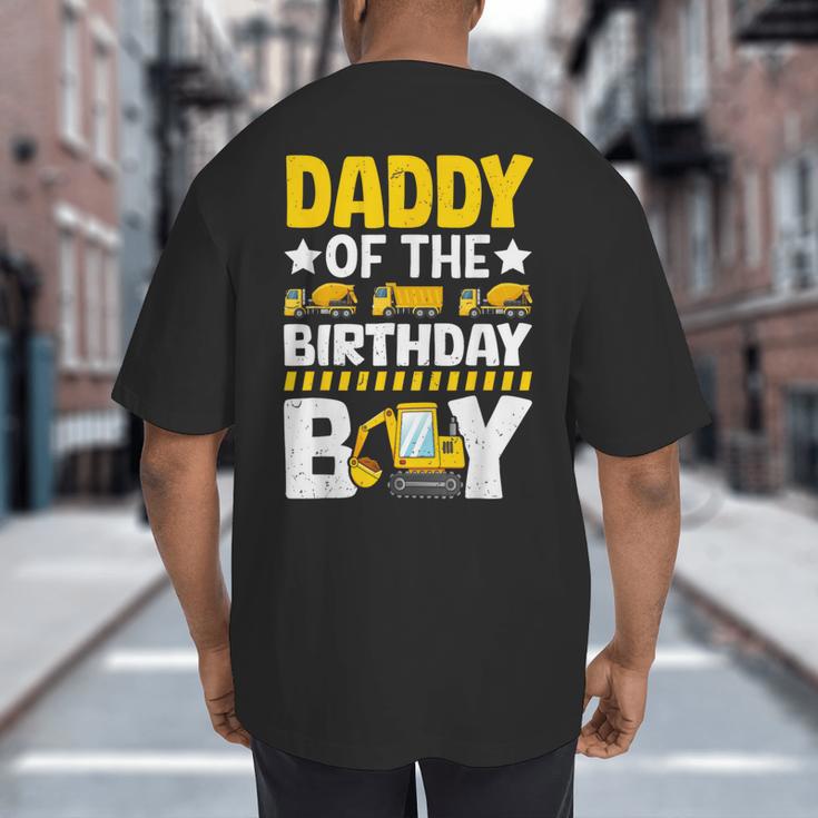 Dad Of The Birthday Boy Construction Theme Party Matching Big And Tall Men's T-Shirt Back Print