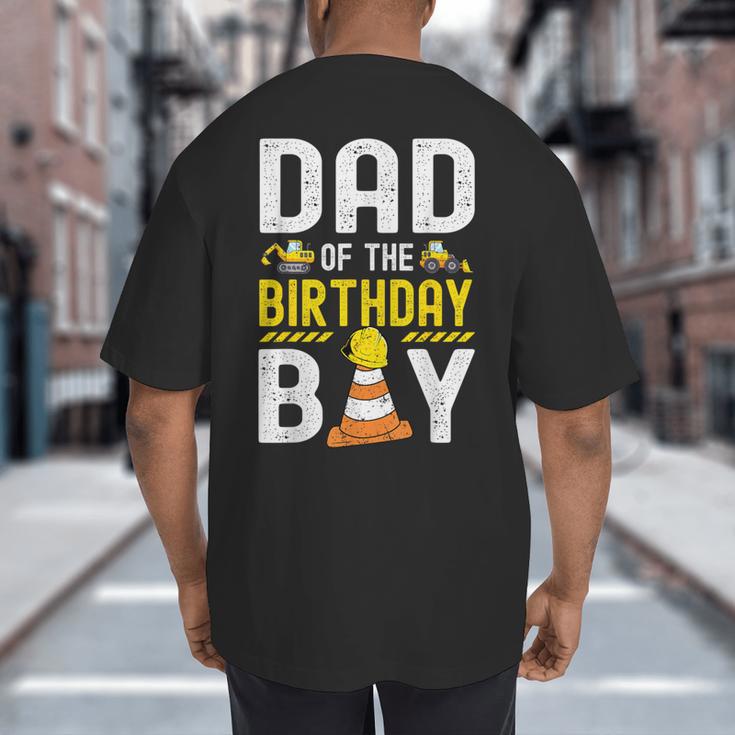 Dad Of The Birthday Boy Construction Worker Bday Big And Tall Men's T-Shirt Back Print