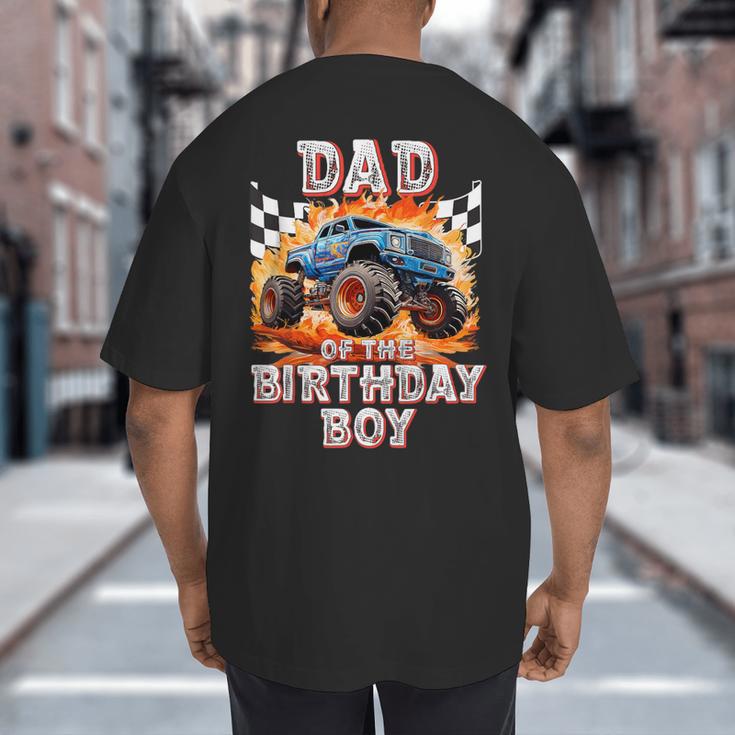 Dad Of The Birthday Boy Monster Truck Birthday Big And Tall Men's T-Shirt Back Print Dad Of The Birthday Boy Monster Truck Birthday Big And Tall Men's T-Shirt Back Print