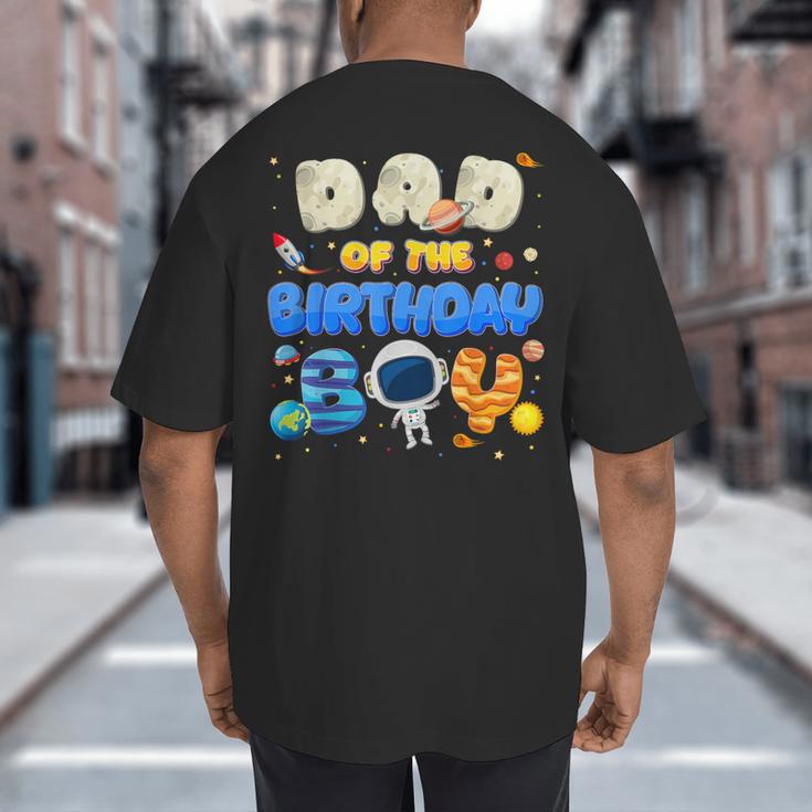 Dad Of The Birthday Boy Two The Moon Space Family Matching Big And Tall Men's T-Shirt Back Print