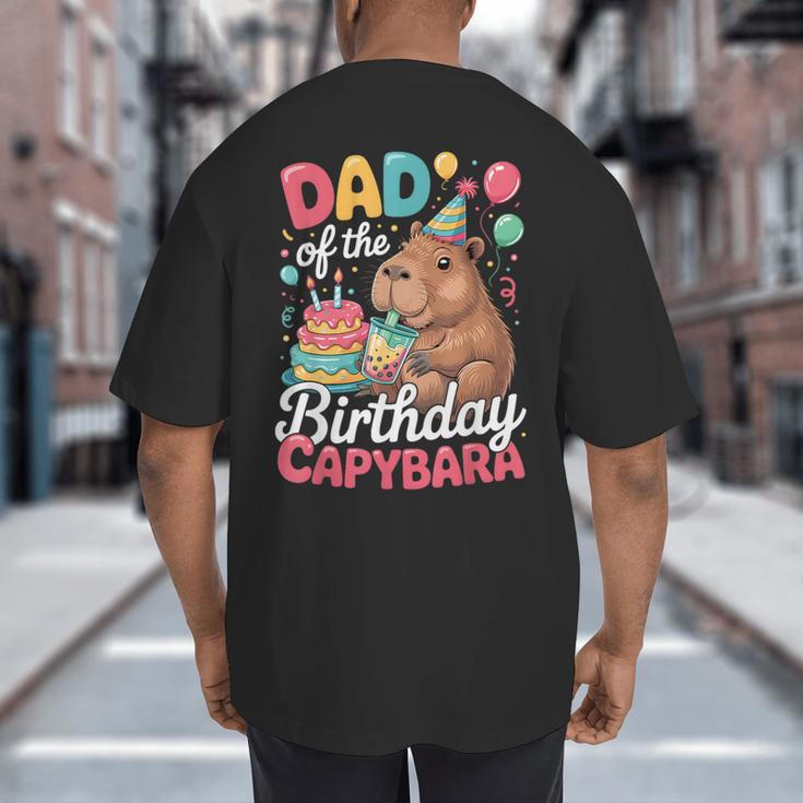 Dad Of The Birthday Capybara Boba Tea Girl Bday Party Family Big And Tall Men's T-Shirt Back Print