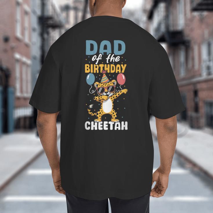 Dad Of The Birthday Girl Boy Cheetah Big And Tall Men's T-Shirt Back Print