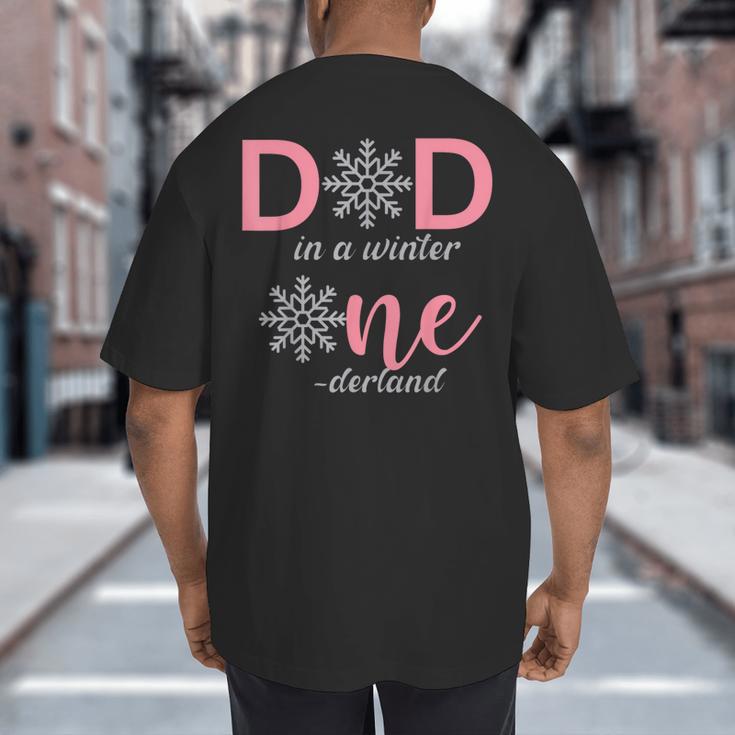 Dad Of The Birthday For Girl Winter Onederland 1st Birthday Big And Tall Men's T-Shirt Back Print