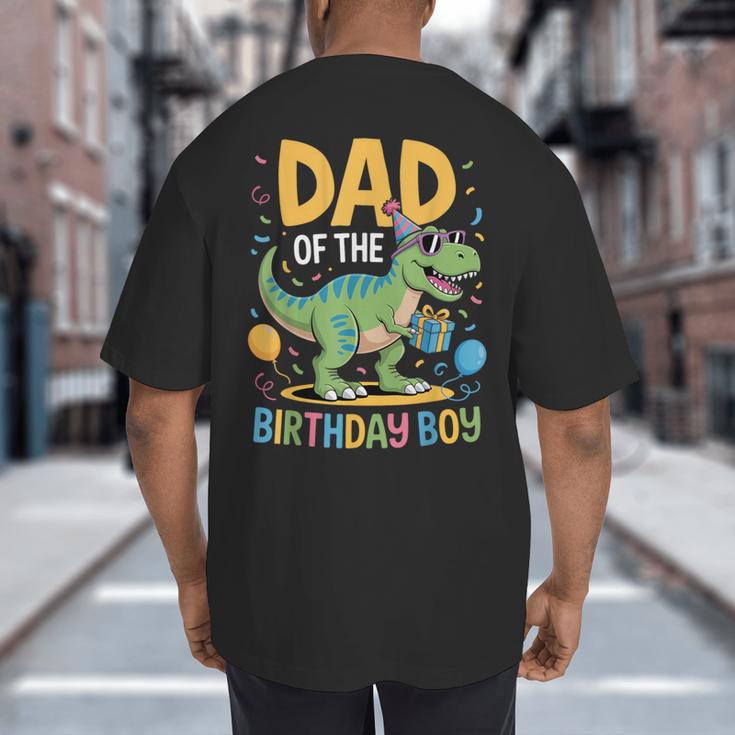 Dad Of The Birthday Party Outfit Dinosaur Squad Daddy Big And Tall Men's T-Shirt Back Print