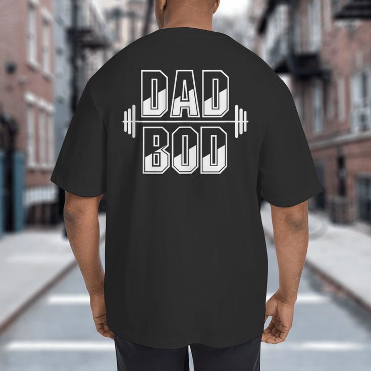Dad BOD Gym Workout Small Big And Tall Men's T-Shirt Back Print Dad BOD Gym Workout Small Big And Tall Men's T-Shirt Back Print