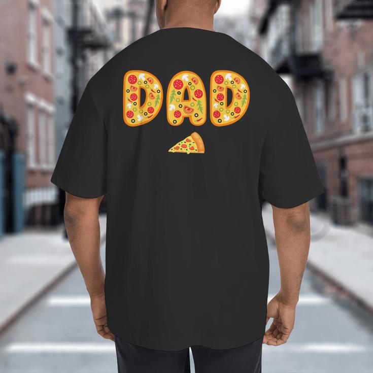Dad Daddy Matching Birthday Squad Crew Pizza Family Big And Tall Men's T-Shirt Back Print