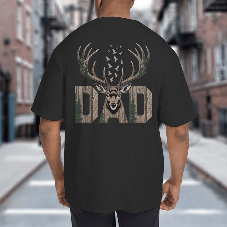 Dad Deer Hunting Camo Father Hunters Buck Camouflage Nature Big And Tall Men's T-Shirt Back Print