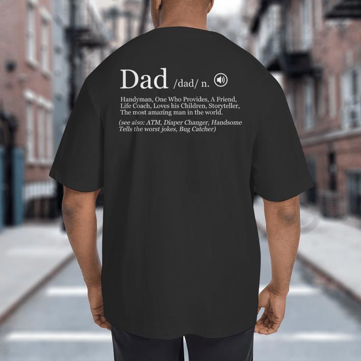 Dad Definition Big And Tall Men's T-Shirt Back Print