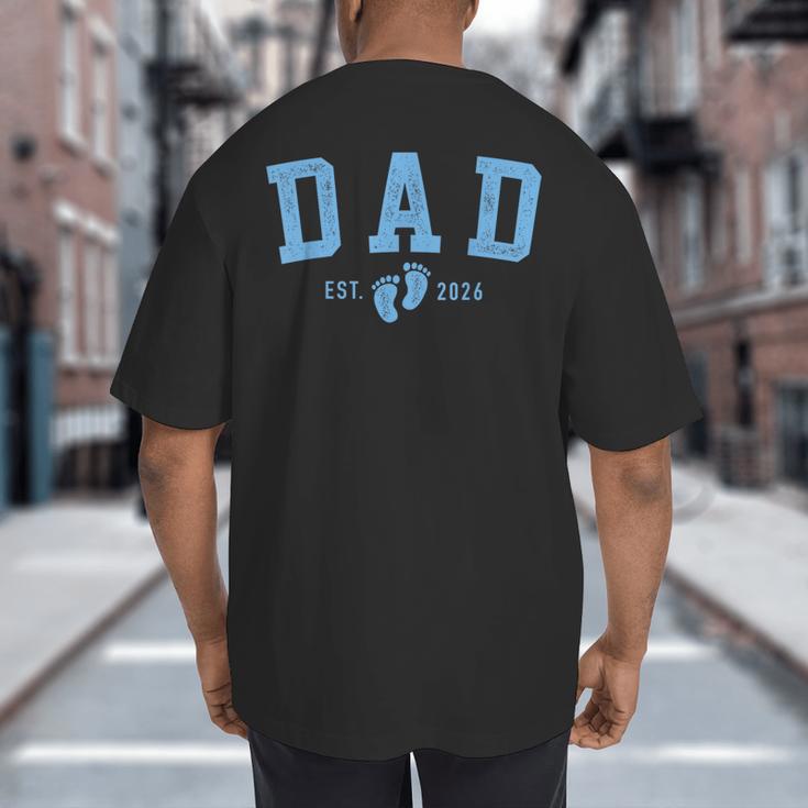 Dad Est 2026 Blue Baby Feet First Time Boy Daddy Big And Tall Men's T-Shirt Back Print
