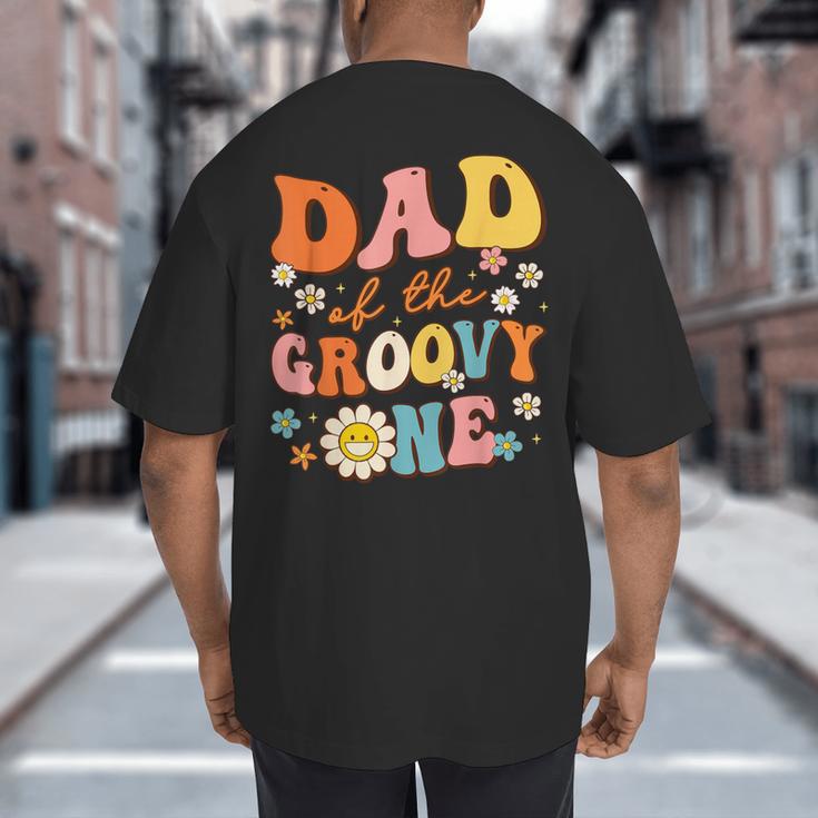 Dad Of The Groovy One 1st Birthday Pregnancy Announcement Big And Tall Men's T-Shirt Back Print