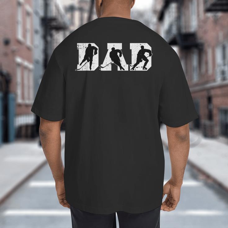 Dad Hockey Fathers Day Cool Sport Player Papa Dada Pops Big And Tall Men's T-Shirt Back Print Dad Hockey Fathers Day Cool Sport Player Papa Dada Pops Big And Tall Men's T-Shirt Back Print
