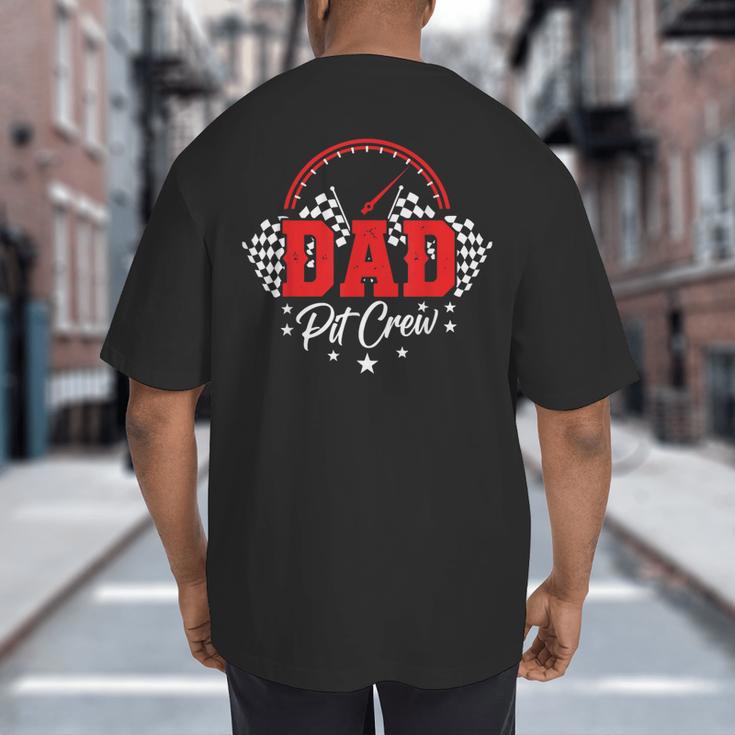 Dad Pit Crew Birthday Party Race Car Racing Family Matching Big And Tall Men's T-Shirt Back Print Dad Pit Crew Birthday Party Race Car Racing Family Matching Big And Tall Men's T-Shirt Back Print
