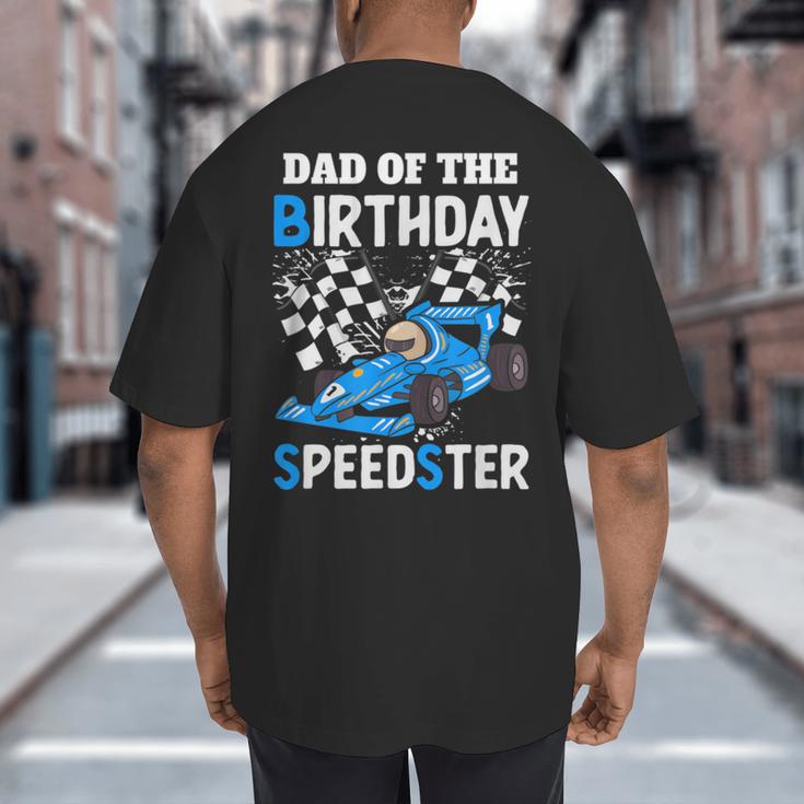 Dad Shirt Two Fast Two Curious Racing Cars Birthday Big And Tall Men's T-Shirt Back Print