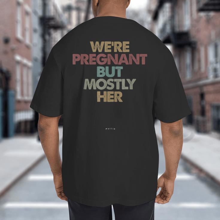 Dad To Be For Soon To Be Dad For New Dad Father Big And Tall Men's T-Shirt Back Print