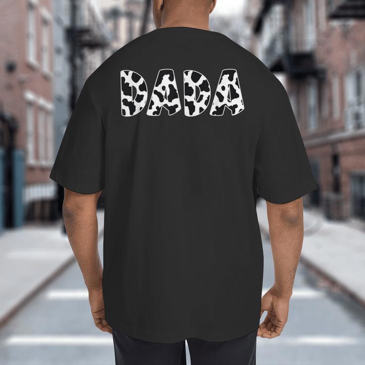 Dada Cow Print Cow Pattern Father's Day Small Big And Tall Men's T-Shirt Back Print