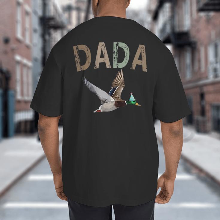 Dada Duck Hunting One Lucky Duck 1st Birthday Family Party Big And Tall Men's T-Shirt Back Print