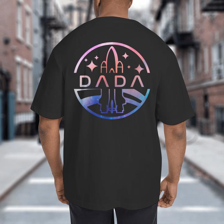 Dada Space Astronaut Rocket Birthday Party Big And Tall Men's T-Shirt Back Print